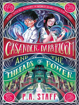 cover image of Casander Darkbloom and the Threads of Power